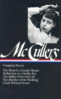 Complete novels / Carson McCullers.