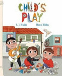 Child's play / R.J. Peralta ; Blanca Millán ; English translation, Jon Brokenbrow.