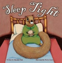 Sleep tight / written by Shamini Flint ; illustrated by Moira Court.